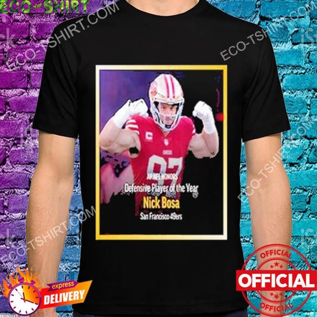 Nfl defensive player of the year winner is nick bosa shirt, hoodie,  longsleeve tee, sweater