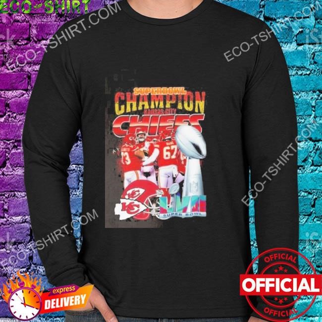 Super Bowl LVII Kansas City Chiefs Champions 2023 shirt, hoodie, sweater  and long sleeve