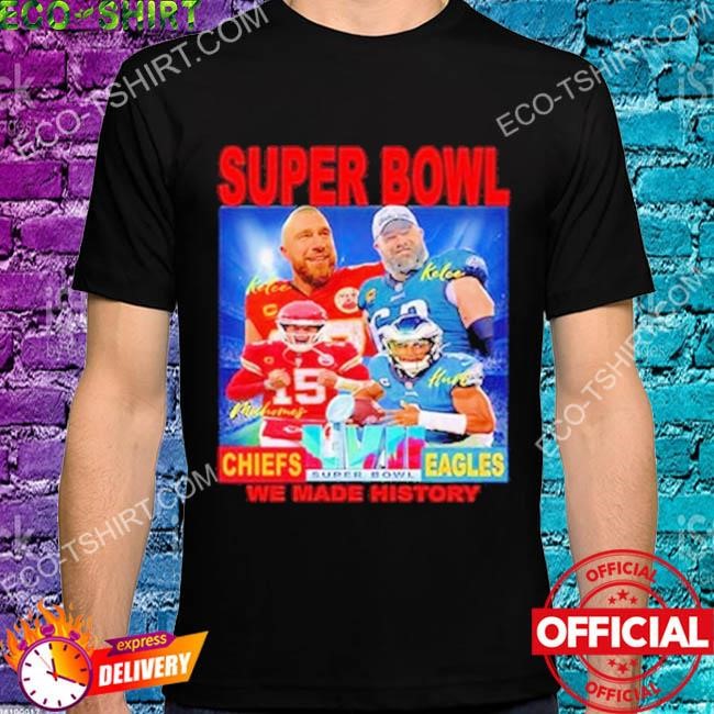 Kelce brothers super bowl Chiefs shirt, hoodie, sweater, long sleeve and  tank top