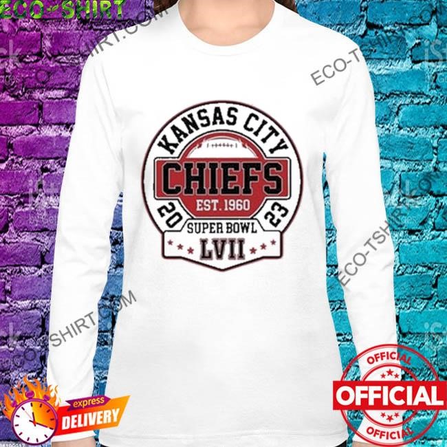 Chiefs Super Bowl Shirt Champions LVII Est 1960 Kansas City Chiefs