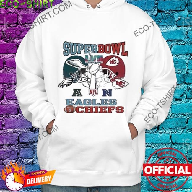 The Philadelphia Eagles Vs Kansas City Chiefs LVII Super Bowl 2023 shirt,  hoodie, sweater, long sleeve and tank top