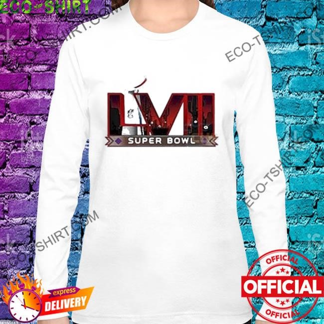 Official Super Bowl LVII 2023 T-Shirt, hoodie, sweater, long sleeve and  tank top