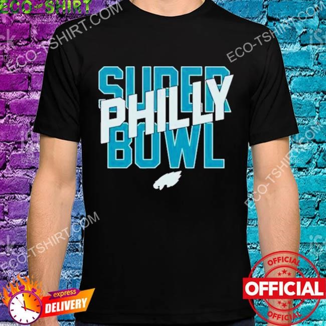 Super bowl philly shirt