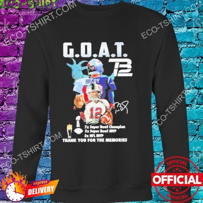 Tom Brady Goat Super Bowl Champions - Thank You For The Memories T-Shirt