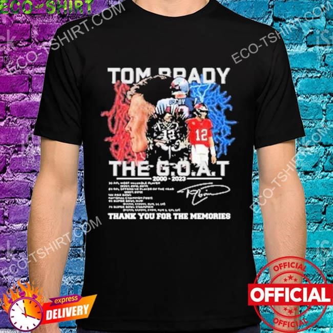 Tom Brady 2000 2023 Thank You For The Memories Shirt