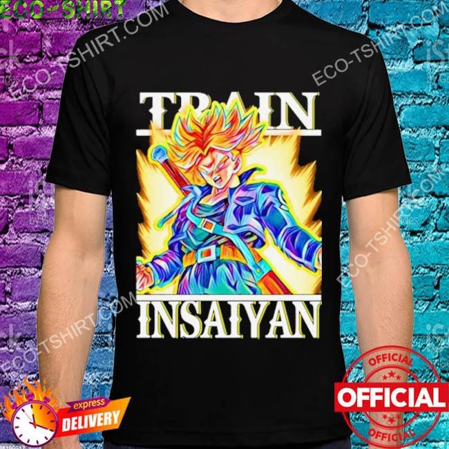 Train insaiyan super saiyan future trunks dragon ball shirt